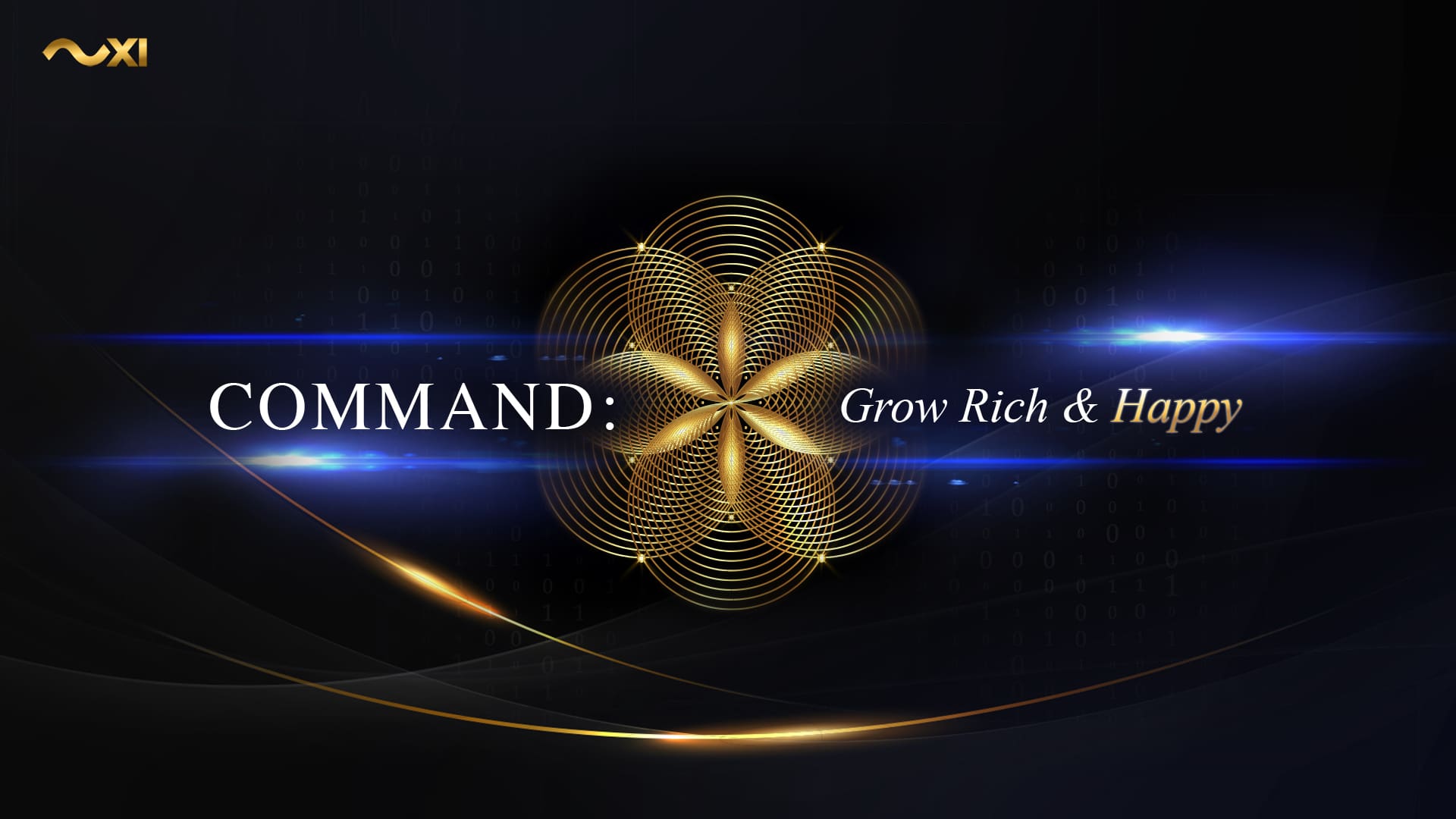 Command: Grow Rich and Happy